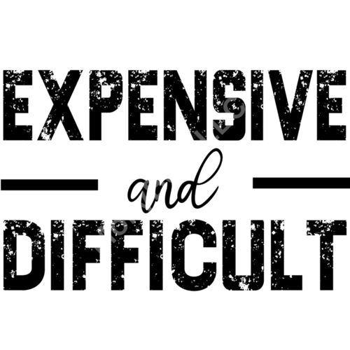 Expensive and Difficult Thumbnail