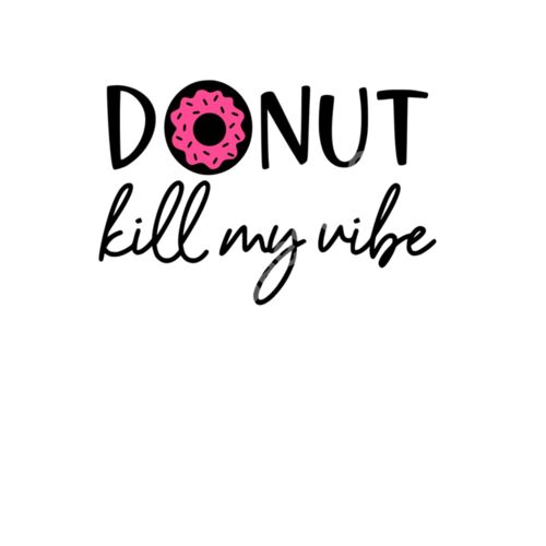 Donut kill my vibe Thumbnail