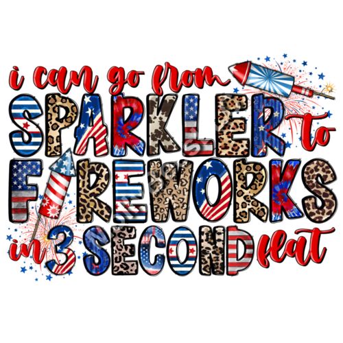 Sparkler to Fireworks  Thumbnail